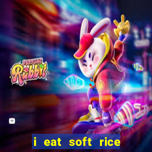 i eat soft rice in another world cap 1 pt br